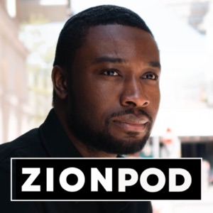 Zion Podcast