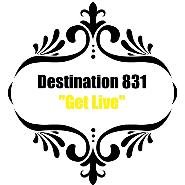 Destination 831 Podcast