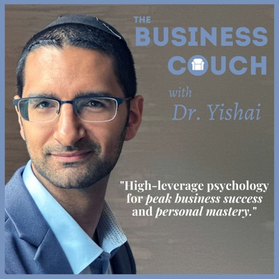 The Business Couch with Dr. Yishai