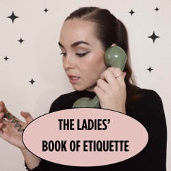 The Ladies’ Book of Etiquette