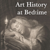 Art History at Bedtime - Dr Bendor Grosvenor