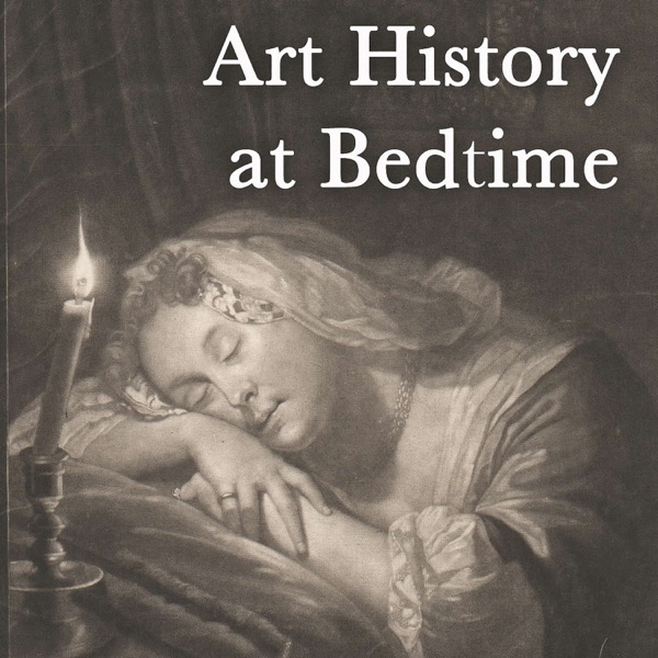 Art History at Bedtime