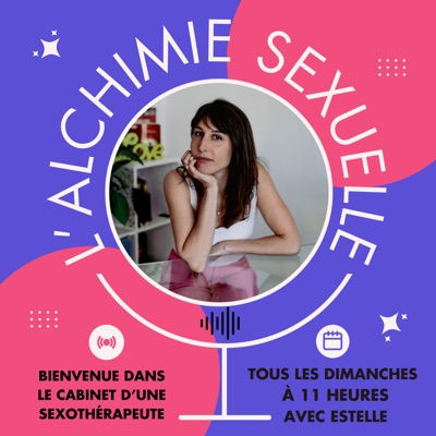 L'Alchimie Sexuelle by Estelle L'Alchimie Sexuelle by Estelle