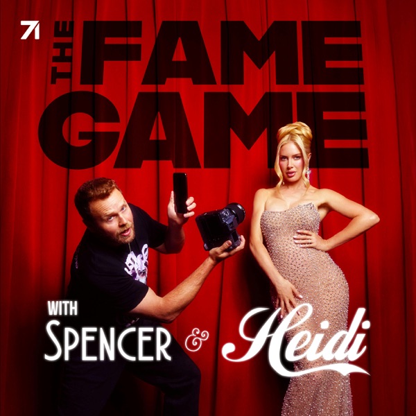 The Fame Game with Heidi & Spencer banner image