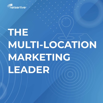 The Multi-Location Marketing Leader