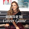 Secrets of the Career Game