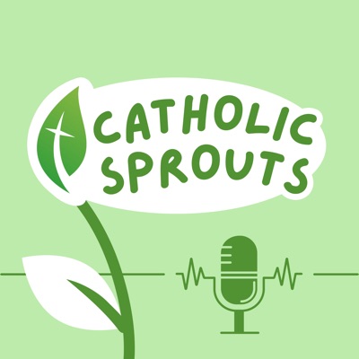 Catholic Sprouts: Daily Podcast for Catholic Kids:Nancy Bandzuch