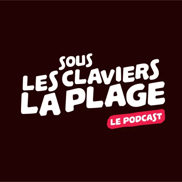 Sous les claviers, la plage