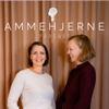 Ammehjerne Podcast - Hanna Andersson & Mie Lindholm