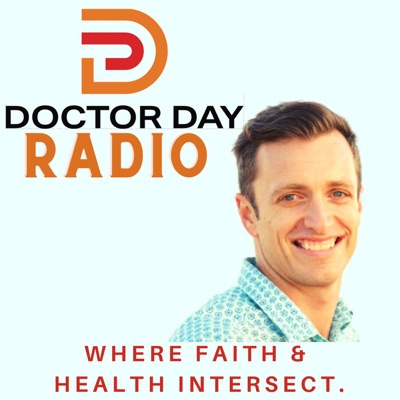 Dr. Day Radio (Where Faith and Health Intersect)