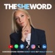 The SHE Word