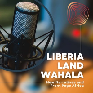 Liberia Land Wahala
