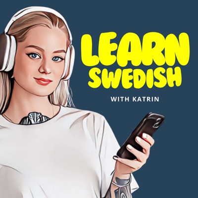 Learn Swedish with Katrin