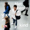 Het beste voor je kind