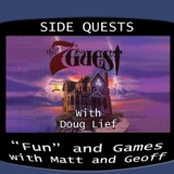 Side Quests Episode 345: The 7th Guest with Doug Lief