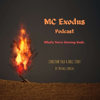 MC Exodus Podcast