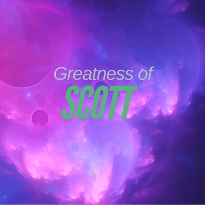 Greatness of Scott:Brendan Forte