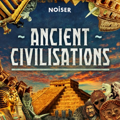 Ancient Civilisations Ancient Civilisations