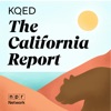 KQED's The California Report podcast cover
