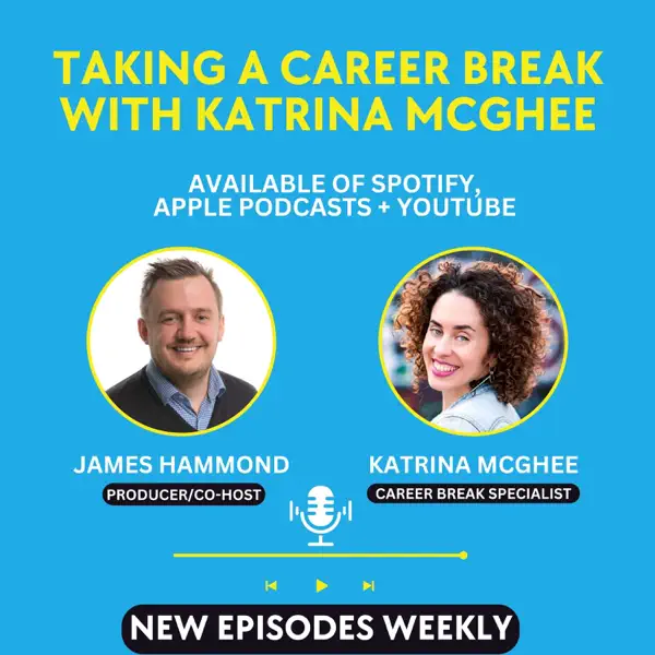 Taking a Career Break with Katrina McGhee