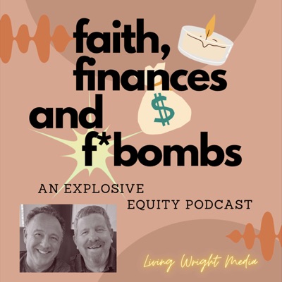 Faith, Finances and F*Bombs