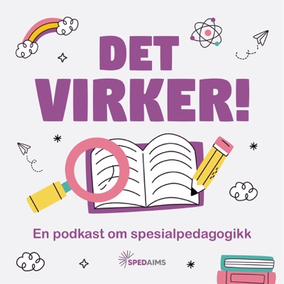 Det virker! - en podkast om spesialpedagogikk:SpedAims - Senter for spesialpedagogisk forskning og inkludering