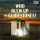 Who Blew Up The Guidestones?