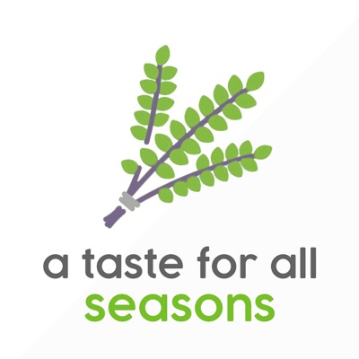 A Taste for All Seasons