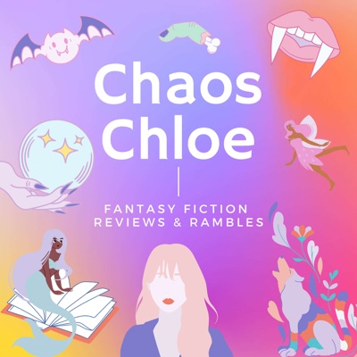 Chaos Chloe - Fantasy Fiction Reviews & Rambles