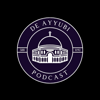 De Ayyubi Podcast - De Ayyubi Podcast