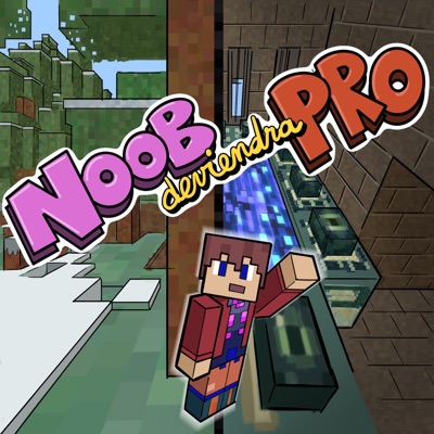 Noob deviendra Pro Noob deviendra Pro