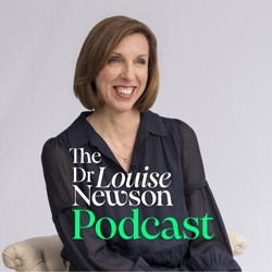 The Dr Louise Newson Podcast