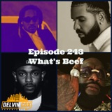Episode 243 What's Beef Featuring Tee and BRob