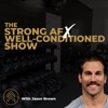 The Strong AF x Well-Conditioned Show