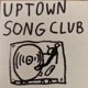 Uptown Song Club