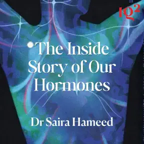 How Do Hormones Shape the Way We Feel, Think and Age? With Dr Saira Hameed artwork