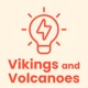 Vikings and Volcanoes