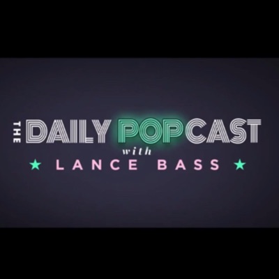 The Daily POPCast With Lance Bass