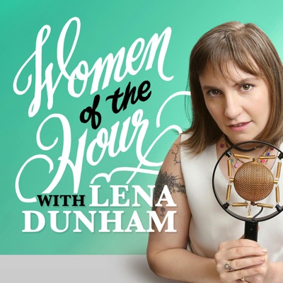 Women Of The Hour:Lena Dunham