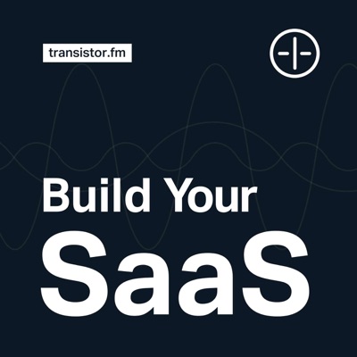 Build Your SaaS Build Your SaaS