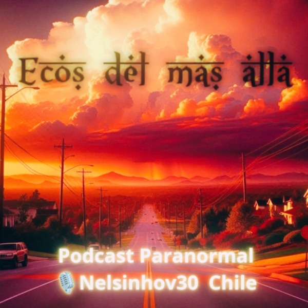 "Ecos del Más Allá: Historias Paranormales de Chile" Te invito a ser parte de tradición chilena.