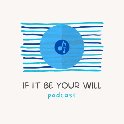 ifitbeyourwill Podcast