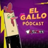 El Gallo Pódcast