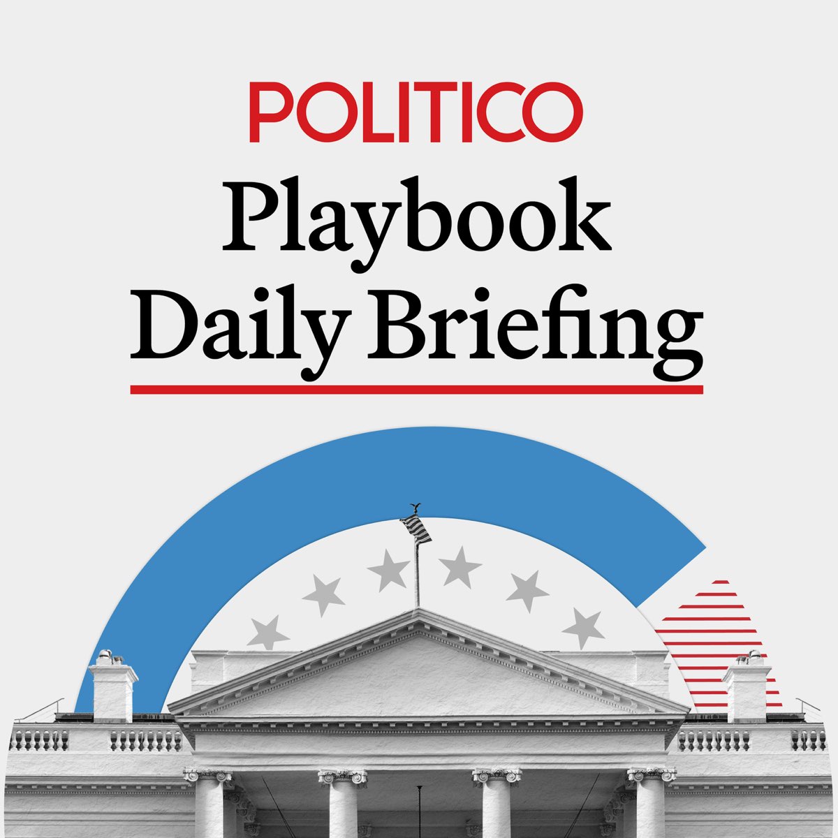 March 11, 2025 What counts as POLITICO Playbook Daily Briefing