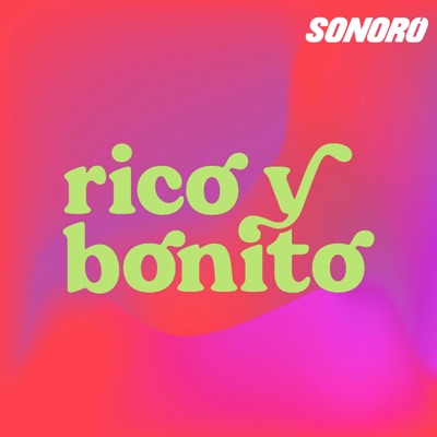 Rico y bonito Rico y bonito