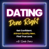 Dating Done Right | Dating tips to confidently meet quality men in real life and dating apps