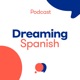 Dreaming Spanish Podcast – Chats in Beginner Spanish