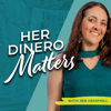Her Dinero Matters - Jen Hemphill