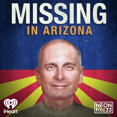 Missing in Arizona Missing in Arizona