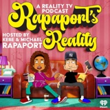 RAPAPORT'S REALITY EP 1 - KEBE & MICHAEL RAPAPORT ARE REALITY TV JUNKIES/BEING ON WATCH WHAT HAPPENS LIVE 30 TIMES & THE FIRST TIME WATCHING BRAVO/MEETING HOUSEWIVES